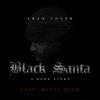 Black Santa (feat. Rufus Blaq) - Single