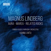 Lindberg: Aura, Marea & Related Rocks (Live) artwork