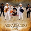 El Agradecido - Single