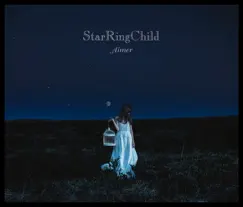 StarRingChild EP by Aimer album reviews, ratings, credits