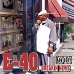 E-40 featuring Clipse - Quarterbackin' (feat. Clipse)