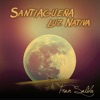 Santiagueña Luz Nativa