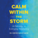 Dr. Robyne Hanley-Dafoe - Calm Within the Storm: A Pathway to Everyday Resiliency (Unabridged)