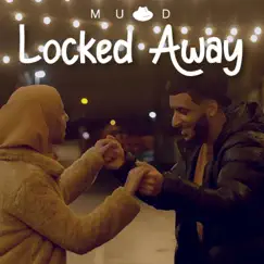 Locked Away (feat. Zayaan) Song Lyrics
