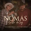 Nomas Este Rey (Mariachi Version) - Single
