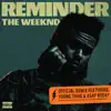 Reminder (Remix) [feat. A$AP Rocky & Young Thug] - Single album lyrics, reviews, download