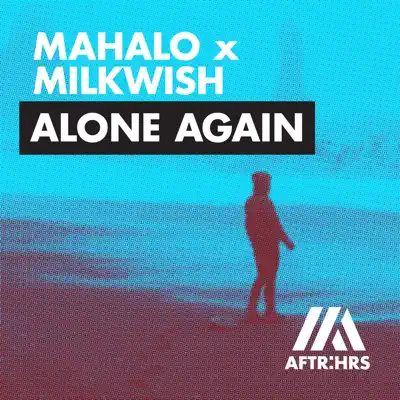 Alone Again - Single - Mahalo