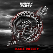 Rage Valley - EP - Knife Party