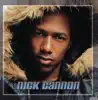 Nick Cannon album lyrics, reviews, download