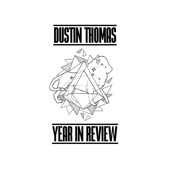 Dustin Thomas - Call on the Wolves