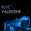 Blue Valentine - Saint Valentine's Day Piano Music 2017, Restaurant & Lounge Perfect Background, 2017