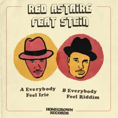 Everybody Feel Irie - Single by Red Astaire album reviews, ratings, credits