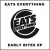 Stream & download Early Bites - EP