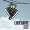 Like Mike - Vrsa lyrics
