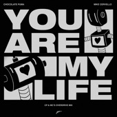 You Are My Life (Cp & MC's Overdrive Mix) artwork