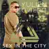 Sex In The City - Single album cover