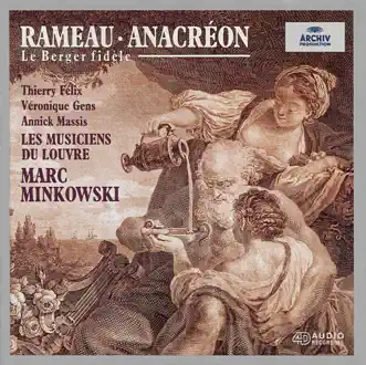 Anacréon: Ritournelle by Les Musiciens du Louvre & Marc Minkowski song reviws