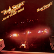 We've Got Tonight (Live) [Remastered] - Bob Seger & The Silver Bullet Band