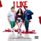 I Like (feat. Kodacthegreat & Holly Michelle) - Ykn Suave lyrics