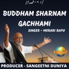 Buddham Sharanam Gachhami... - Single