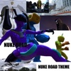 Nuke Road Theme - Single