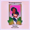 Transparency (feat. Jeremih) - Single album lyrics, reviews, download