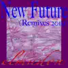 Stream & download New Future (Remixes 2019)