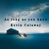 As Long As You Know - EP