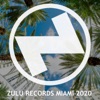 Zulu Records Miami 2020, 2020