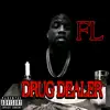 Stream & download Fl Drug Dealer