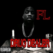 Fl Drug Dealer artwork
