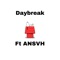 Daybreak (feat. Ansvh) - CraigsListChris lyrics