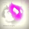 Demos & Singles ('16, '17)