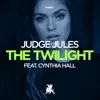 Stream & download The Twilight (feat. Cynthia Hall) - Single