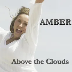 Above the Clouds - EP - Amber