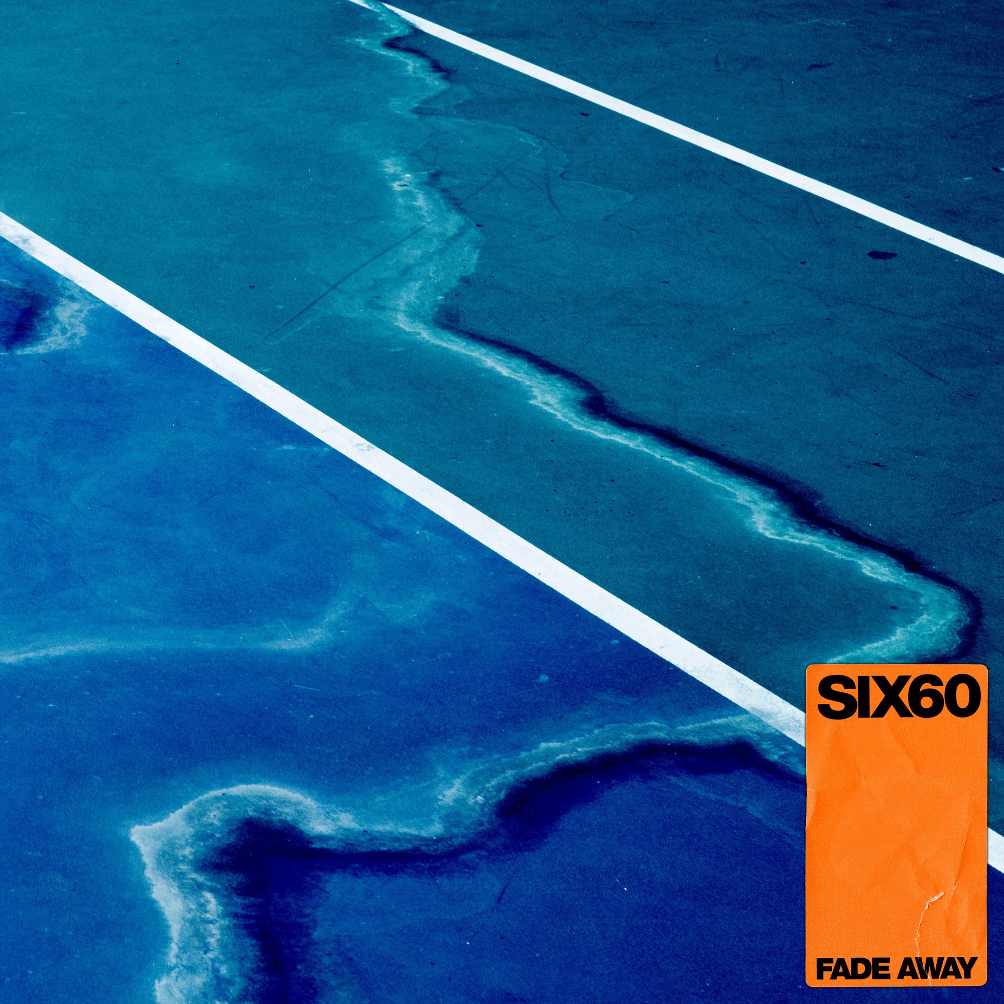 SIX60 - Fade Away - Single