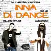 Inna di Dance (DJ C-AIR Presents Million Stylez) [feat. Alborosie] - Single album lyrics, reviews, download
