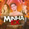 Stream & download Minha Ex - Single