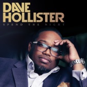 Dave Hollister - Spend The Night