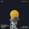 Small World (feat. Del the Funky Homosapien, Moka Only, The Gaff & Late Night Radio) - Single album lyrics, reviews, download