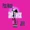 She Thick (feat. Jefe) - Single