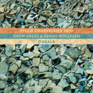 baixar álbum Sylvie Courvoisier Trio - DAgala