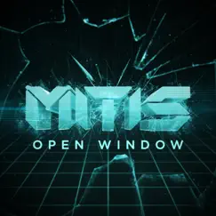 Open Window - EP by MitiS album reviews, ratings, credits