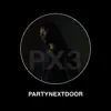 Stream & download PARTYNEXTDOOR 3 (P3)