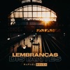 Lembranças Distantes - Single