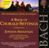 Bach, J.S.: Book of Chorale Settings (A), Advent and Christmas album lyrics, reviews, download
