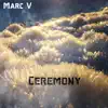 Ceremony - Single album lyrics, reviews, download