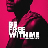 Be Free With Me (Instrumental Version) artwork