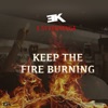 Keep the Fire Burning - Single