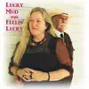Feelin' Lucky - Single album lyrics, reviews, download